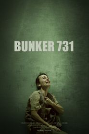  Bunker 731 Poster