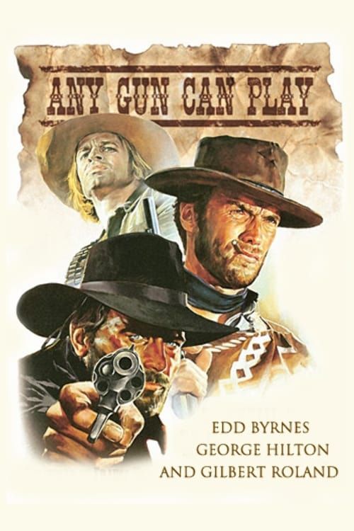 Any Gun Can Play Poster