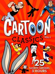  Cartoon Classics - Vol. 1: 25 Favorite Cartoons - 3 Hours Poster