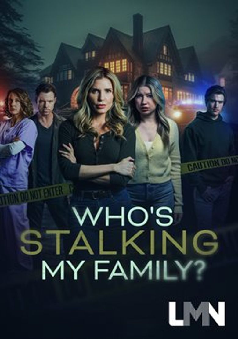 Who's Stalking My Family