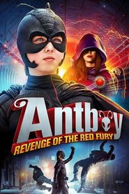  Antboy II: Revenge of the Red Fury Poster