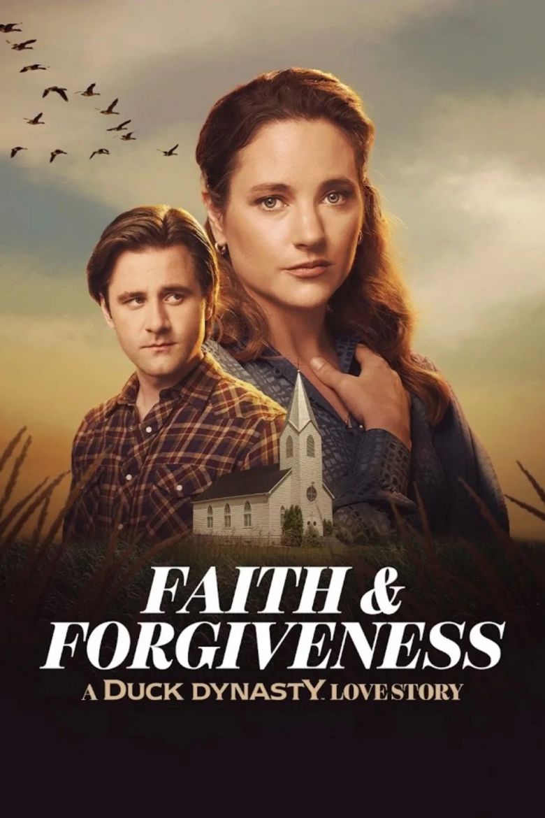 Faith and Forgiveness: A Duck Dynasty Love Story