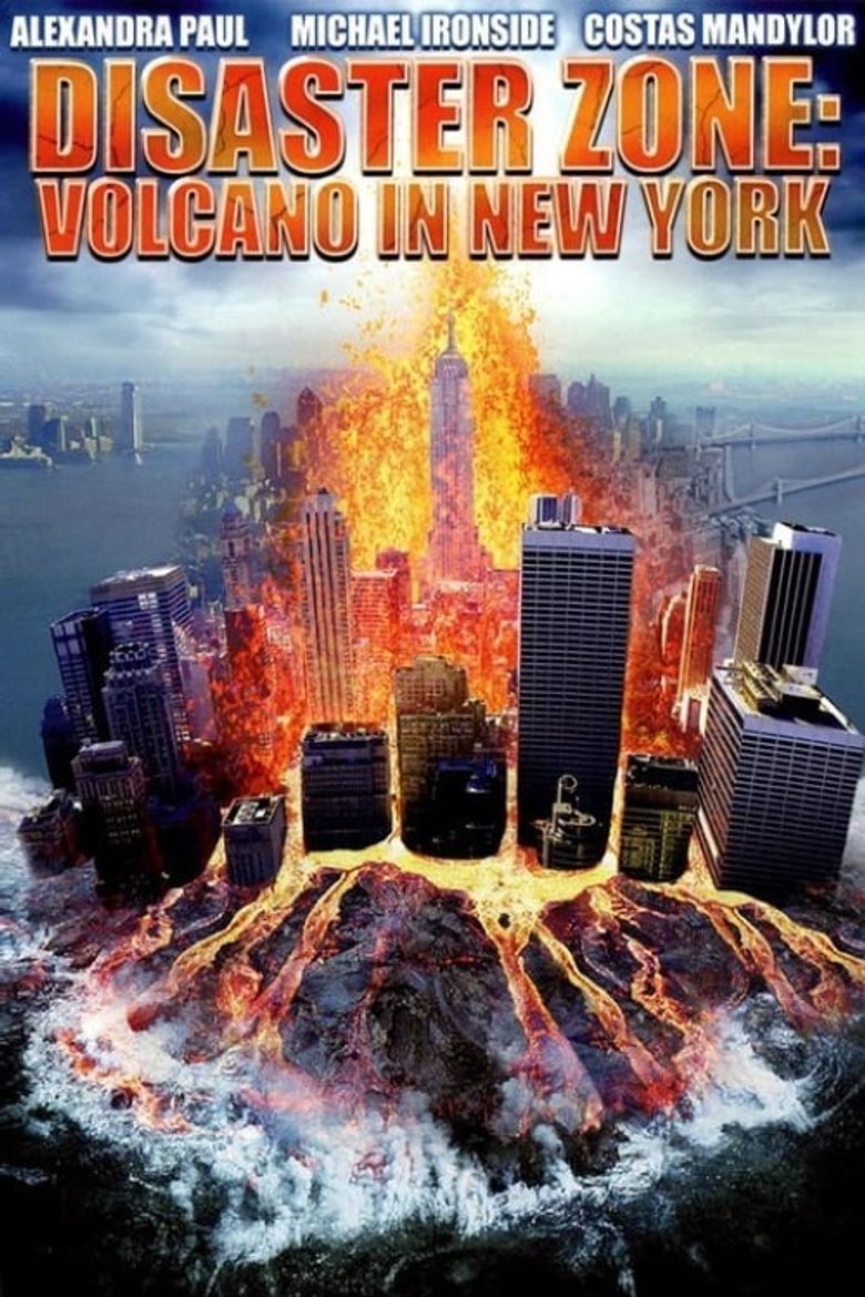 Disaster Zone: Volcano in New York Poster