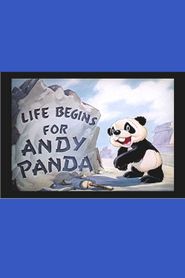  Life Begins for Andy Panda Poster