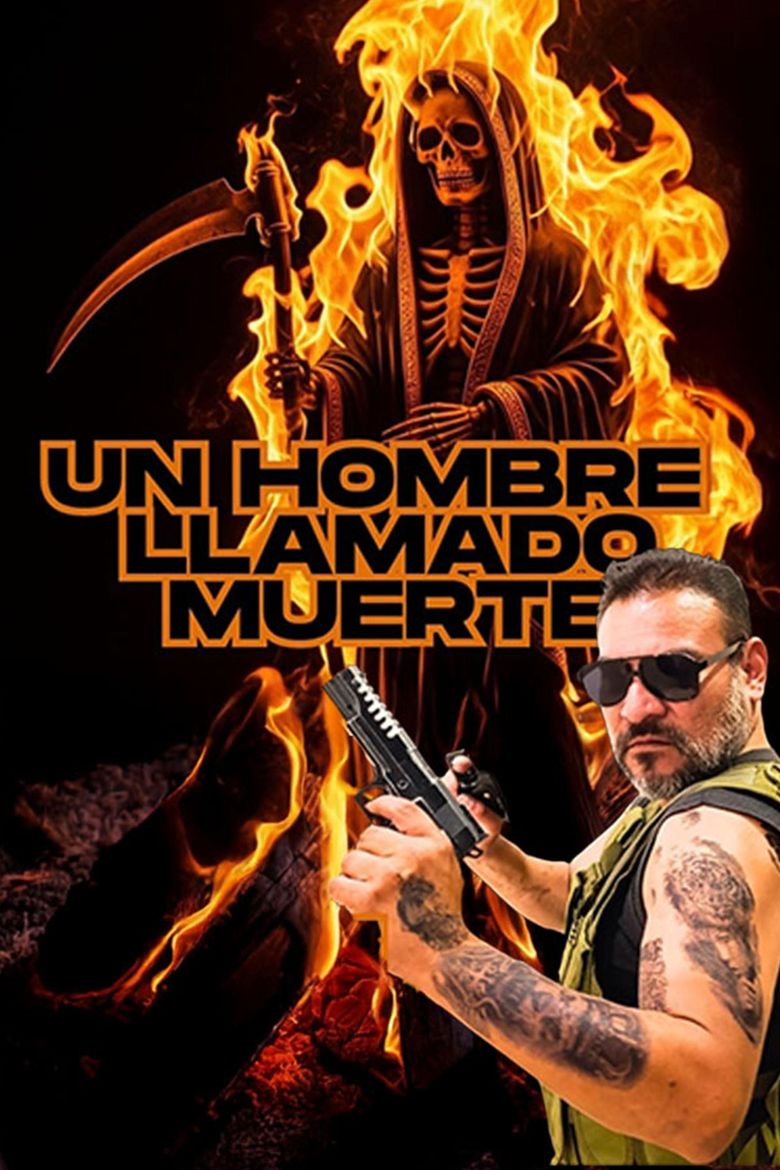 Un Hombre LLamado Muerte