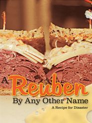  A Reuben by Any Other Name Poster