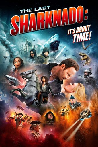  The Last Sharknado: It's About Time Poster