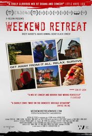  Weekend Retreat Poster