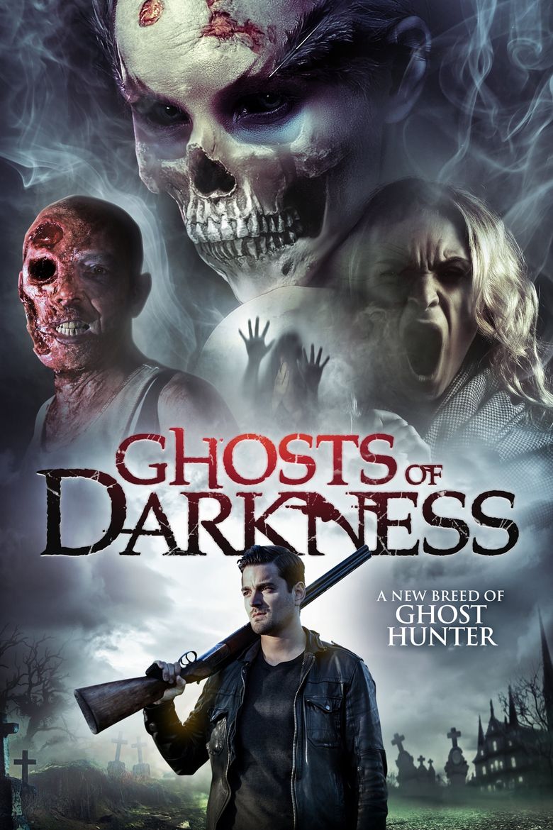 Ghosts of Darkness Poster