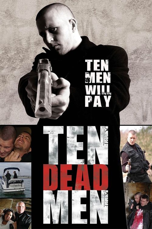 Ten Dead Men Poster