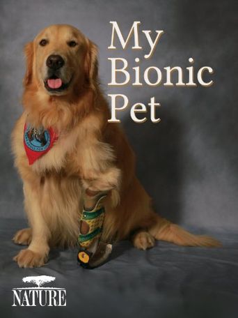 My Bionic Pet Poster