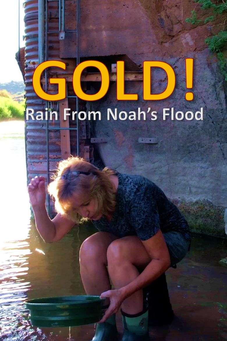 GOLD! Rain from Noah's Flood