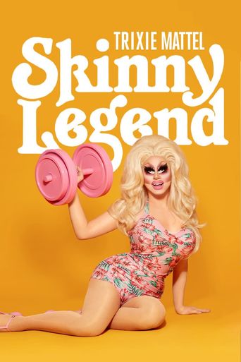  Trixie Mattel: Skinny Legend Poster