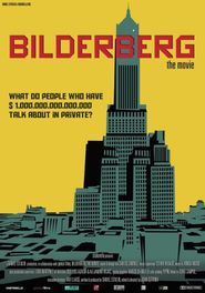  Bilderberg: The Movie Poster