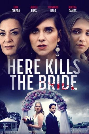  Here Kills the Bride Poster