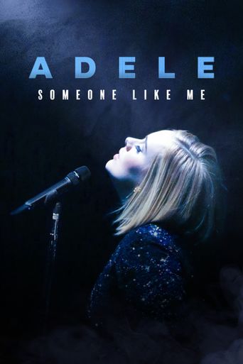  Adele: Someone Like Me Poster