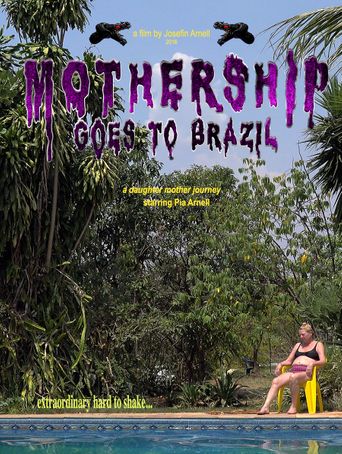  Mothership goes to Brazil Poster