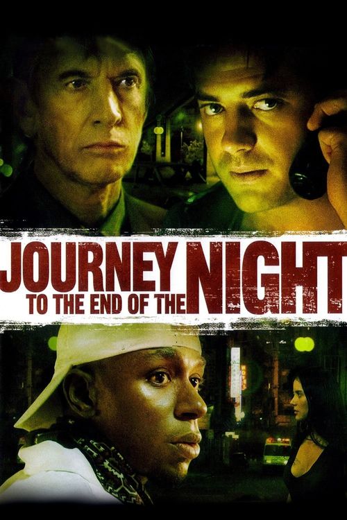 Journey to the End of the Night Poster