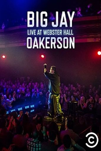  Big Jay Oakerson: Live at Webster Hall Poster
