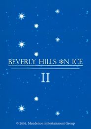  Beverly Hills on Ice II Poster