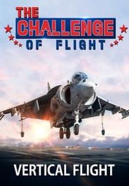  The Challenge of Flight - Vertical Flight Poster