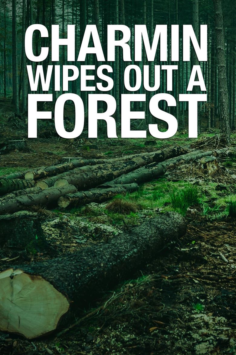 Charmin Wipes Out a Forest