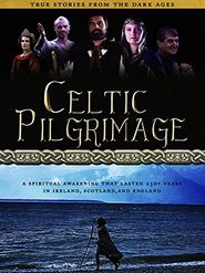  Celtic Pilgrimage: Poster