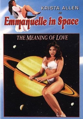  Emmanuelle in Space: The Meaning of Love Poster