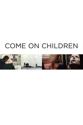  Come On Children Poster