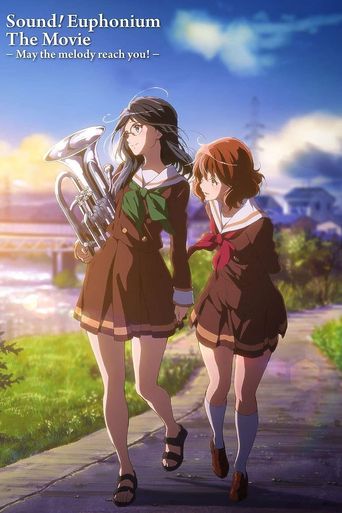  Sound! Euphonium the Movie – May the Melody Reach You! Poster