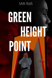 M.V.B Films Vol 4 True Stories : Green Height Point Poster