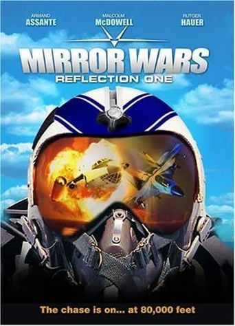  Mirror Wars: Reflection One Poster