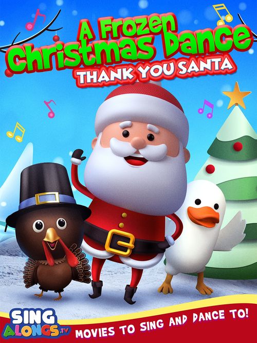 A Frozen Christmas Dance: Thank You Santa Poster