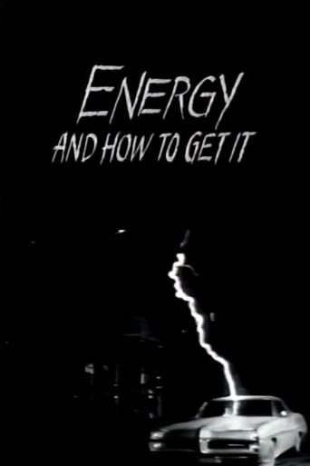  Energy and How to Get It Poster