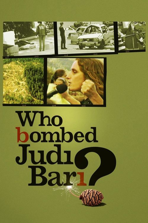 Who Bombed Judi Bari? Poster