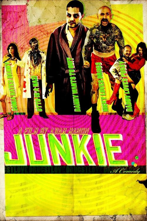Junkie Poster
