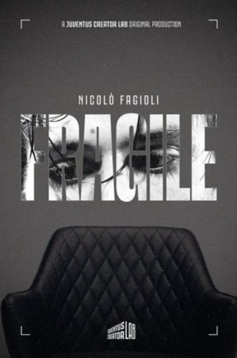 Fragile - The Story of Nicolò Fagioli
