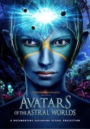  Avatars of the Astral Worlds Poster