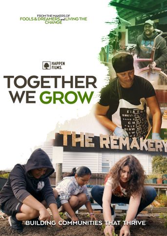  Together We Grow Poster