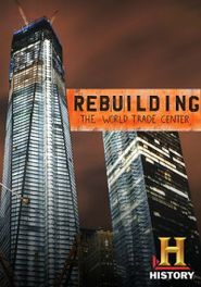  Rebuilding the World Trade Center Poster