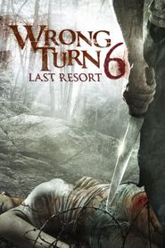  Wrong Turn 6: Last Resort Poster
