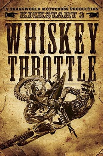  Kickstart 3: Whiskey Throttle Poster