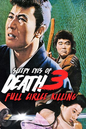  Sleepy Eyes of Death 3: Full Circle Killing Poster