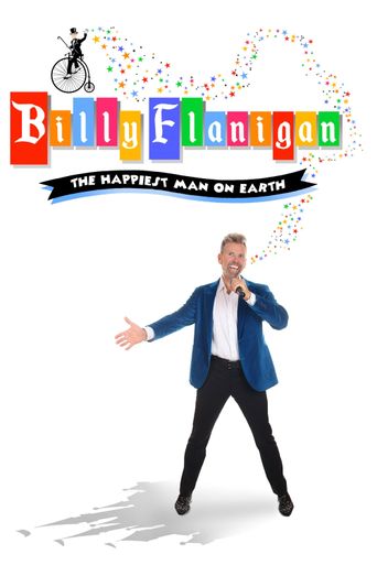  Billy Flanigan: The Happiest Man on Earth Poster