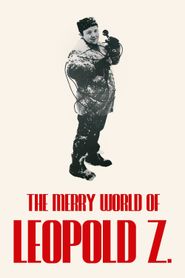 The Merry World of Leopold Z Poster