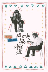  It's Only Life After All Poster