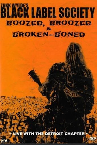  Black Label Society - Boozed, Broozed & Broken-Boned Poster