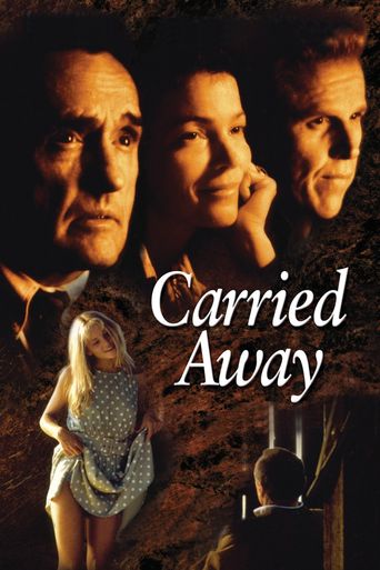  Carried Away Poster