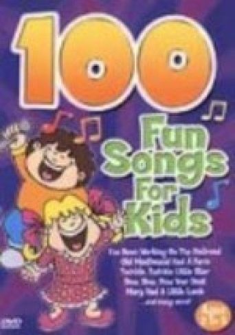 100 Fun Songs for Kids Poster