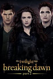  The Twilight Saga: Breaking Dawn - Part 2 Poster